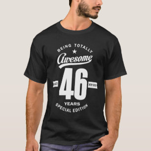 Camiseta Presente de 46 anos 46.o Aniversário - Ideias pa