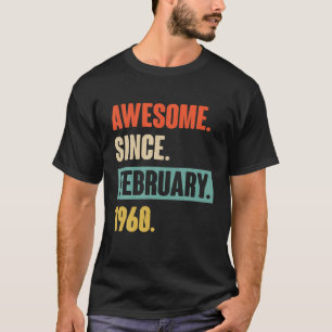 Camiseta Presente De 62 Anos Incrível Desde Fevereiro De 19
