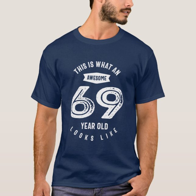 Camiseta Presente De 69 Anos | 69.o Aniversário - Ideias (Frente)