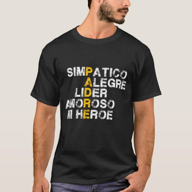 Camiseta Presente de acrônimo espanhol para Dia de os pais (Frente)