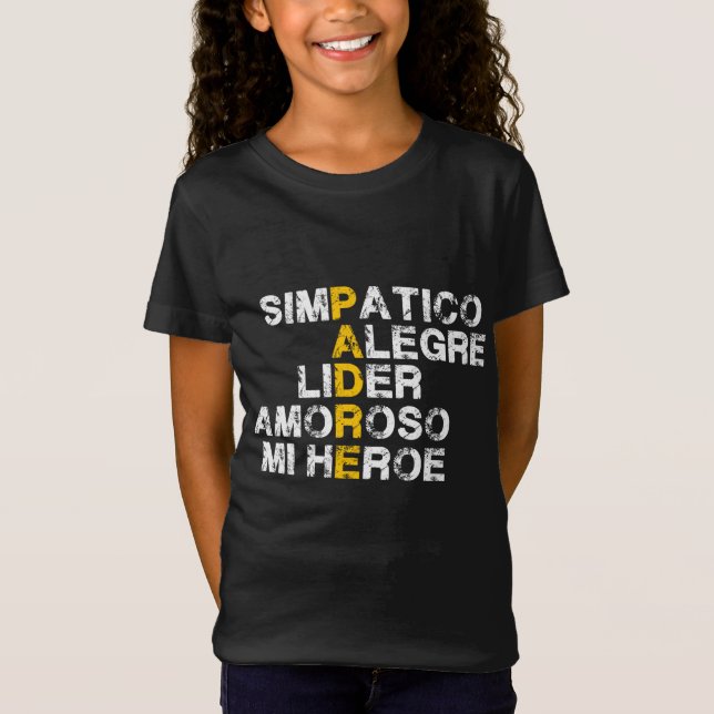 Camiseta Presente de acrônimo espanhol para dia de os pais (Frente)