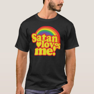 Camiseta Presente de amigo O Satanás Me Ama