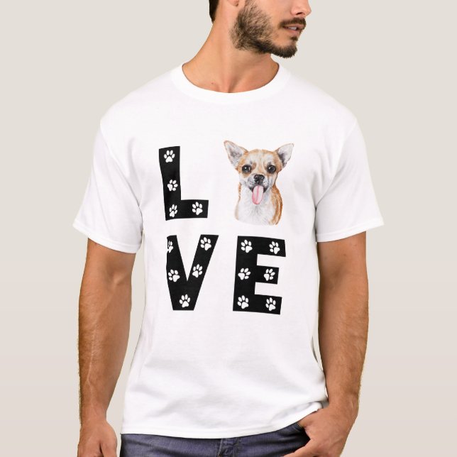 Camiseta Presente de Amor de Cachorro da Cadela Chihuahua,  (Frente)