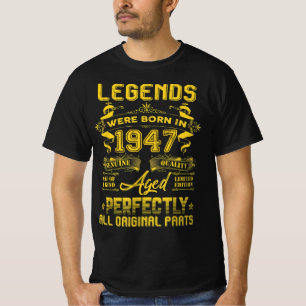 Camiseta Presente De Aniversário De 1947, As Lendas Foram N