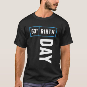 Camiseta Presente de aniversário de 53 anos