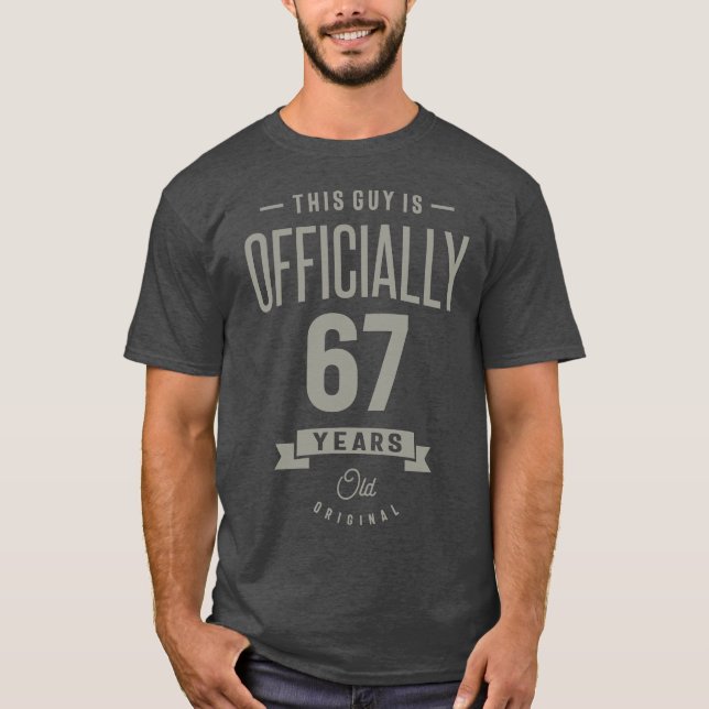 Camiseta Presente de aniversário de 67 anos (Frente)