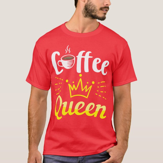 Camiseta Presente de aniversário de café Rainha do Café ama (Frente)