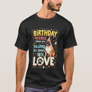 Camiseta Presente de Aniversário Engraçado Cachorro Bulldog