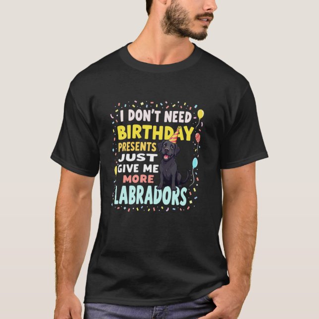 Camiseta Presente de Aniversário Engraçado Cachorro Labrado (Frente)