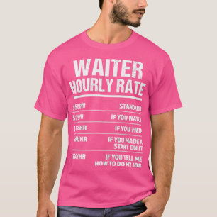 Camiseta Presente de Aniversário Engraçado com Taxa Horária