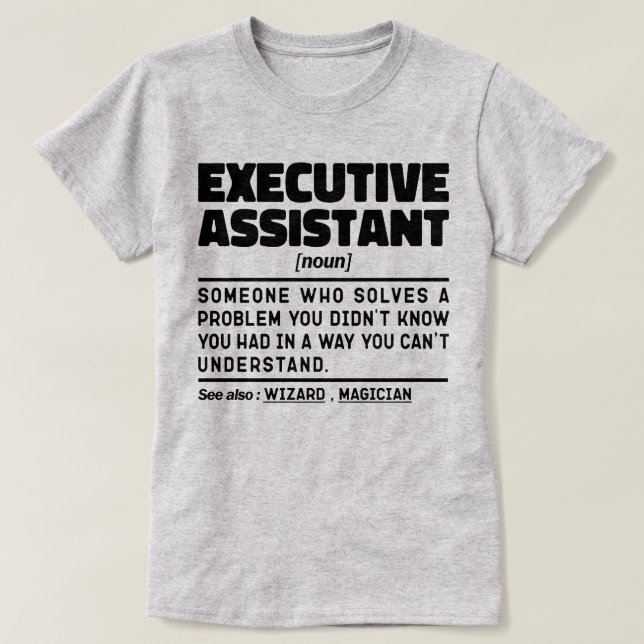 Camiseta Presente de Apreciação Engraçado do Assistente Exe (Frente do Design)