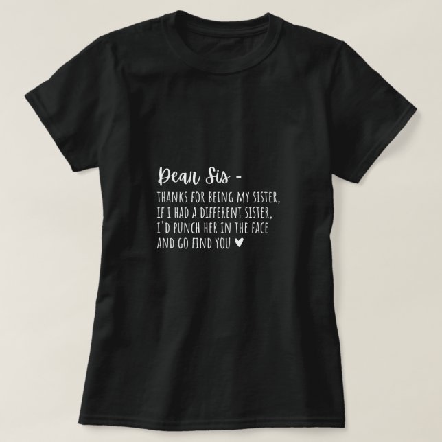 Camiseta Presente De Apreciação Para Irmãs. (Frente do Design)