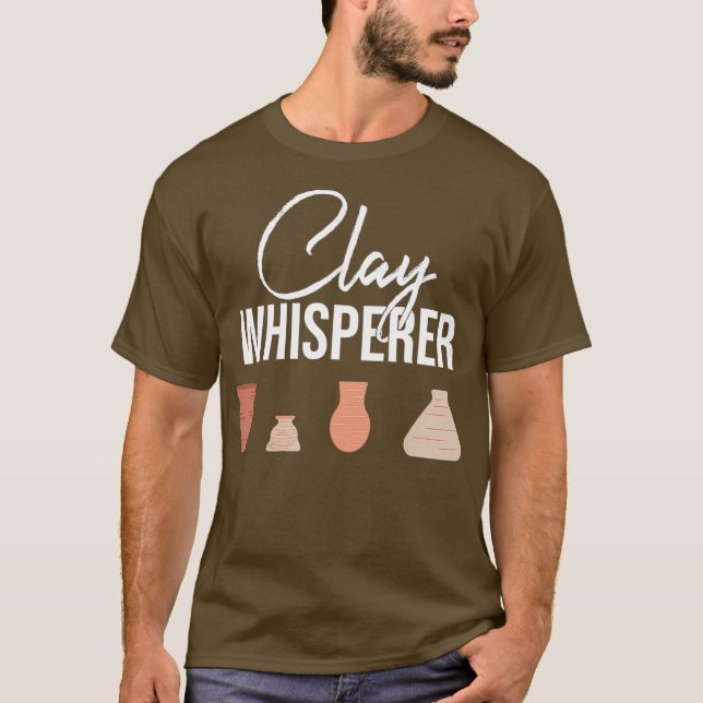 Camiseta Presente de Artista Cerâmico Clay Whisperer Potter (Frente)