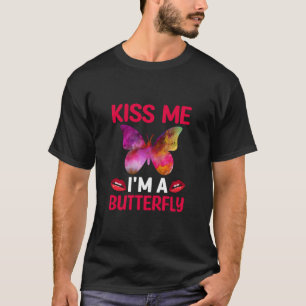 Camiseta Presente de borboleta   Beije-Me Sou Uma Borboleta