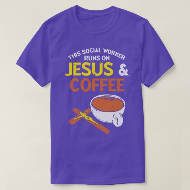 Camiseta Presente de café do trabalhador social engraçado (Frente do Design)