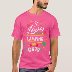 Camiseta Presente De Caminho Que Adoro Acampamento E Gatos.