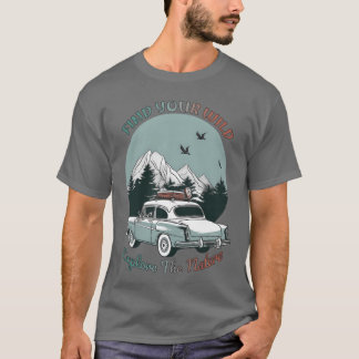 Camiseta Presente de Camping Encontre Sua Natureza Selvagem