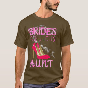 Camiseta Presente de Casamento Familiar Brides Fabulosa Tia