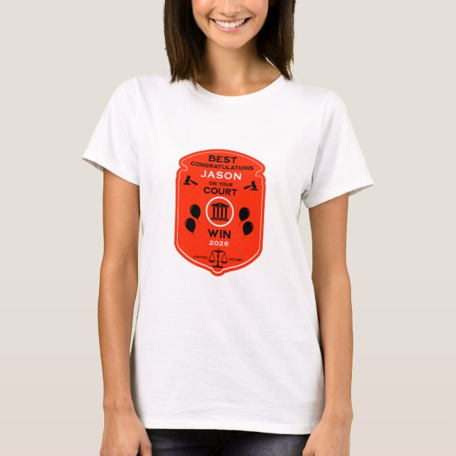Camiseta Presente de Celebração da Vitória da Lei (Frente)