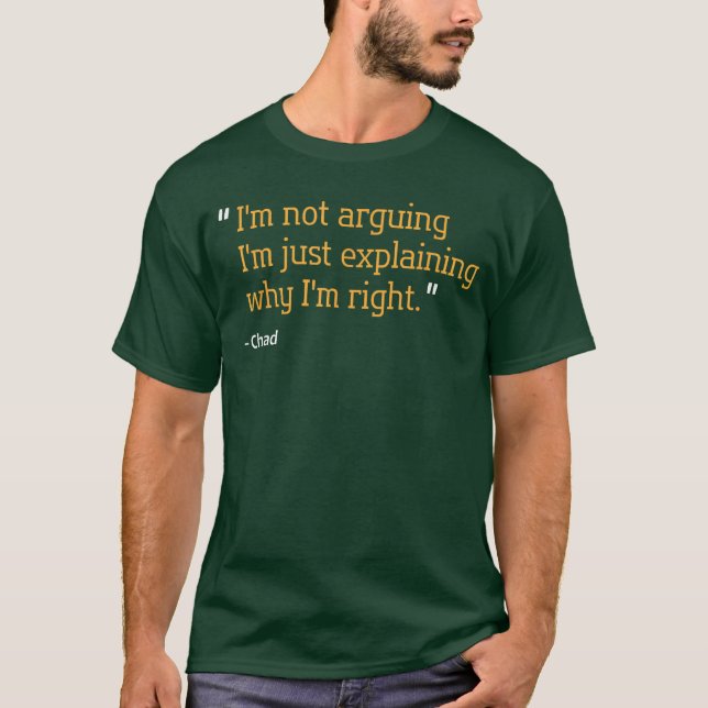 Camiseta Presente de Chad Citação Engraçado Aniversário Nom (Frente)