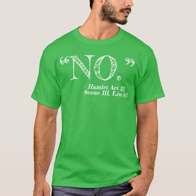 Camiseta Presente de citação de Hamlet sem graça William Sh (Frente)