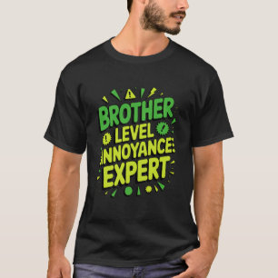 Camiseta Presente de Citação Engraçada de Irmão Nível de Pe
