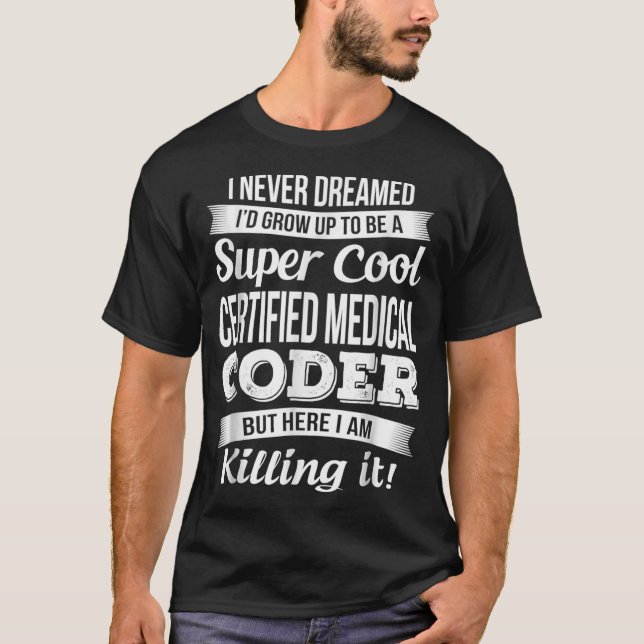 Camiseta Presente de Codificação Médica Certificado Engraça (Frente)