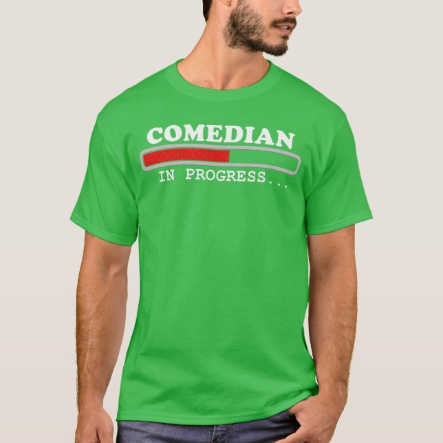 Camiseta Presente de comediante Progresso da Comic Comédia  (Frente)