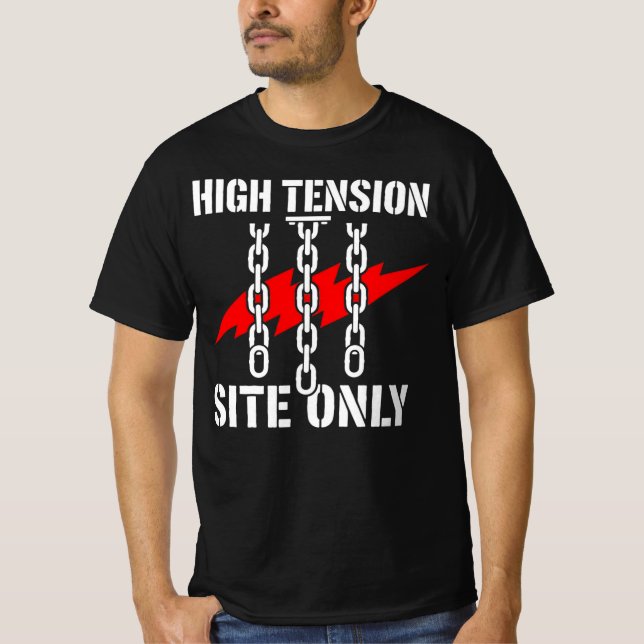 Camiseta Presente de Construção Apenas para Local de Alta T (Frente)