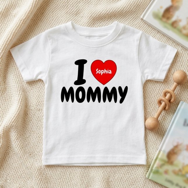 Camiseta Presente de Coração com Nome Personalizado para Mã ( I Love Mommy Baby tee for moms)