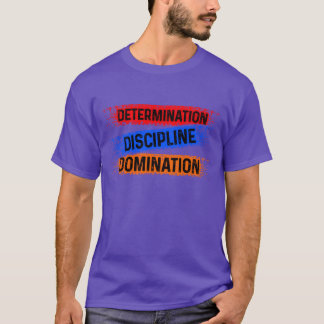 Camiseta Presente de Determinação Disciplina Dominação Espo