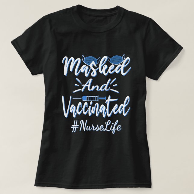 Camiseta Presente De Enfermeiro Mascarado E Vacinado (Frente do Design)