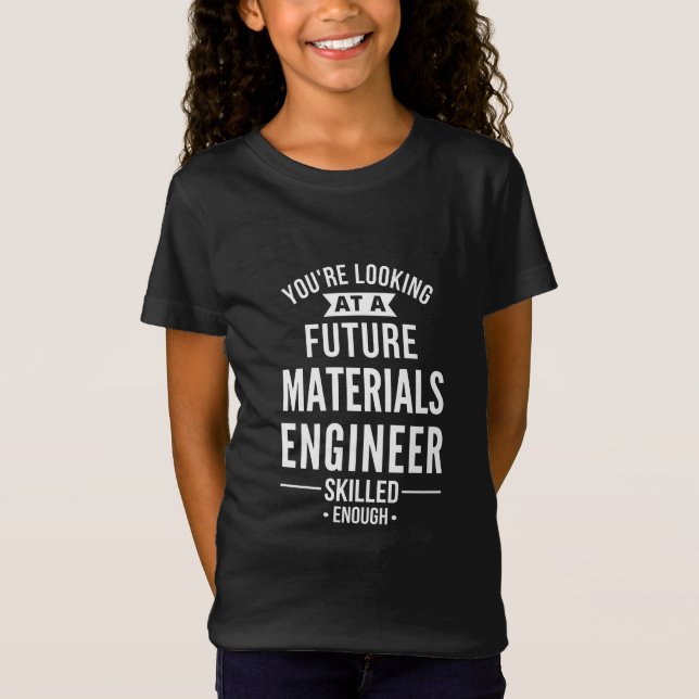 Camiseta presente de engenheiro de materiais (Frente)