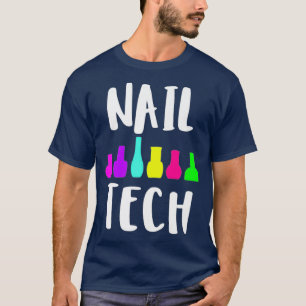 Camiseta Presente de esmalte de um técnico de unhas boniti