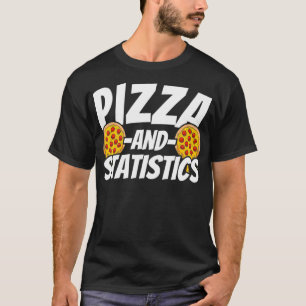 Camiseta Presente de Estatísticas para Pizza Lover 