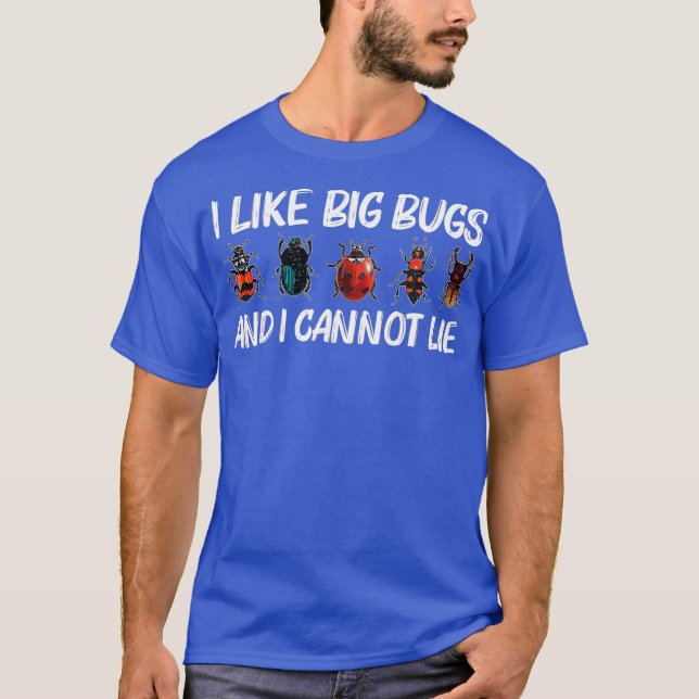 Camiseta Presente De Inseto legal Para Homens Mulheres Caça (Frente)
