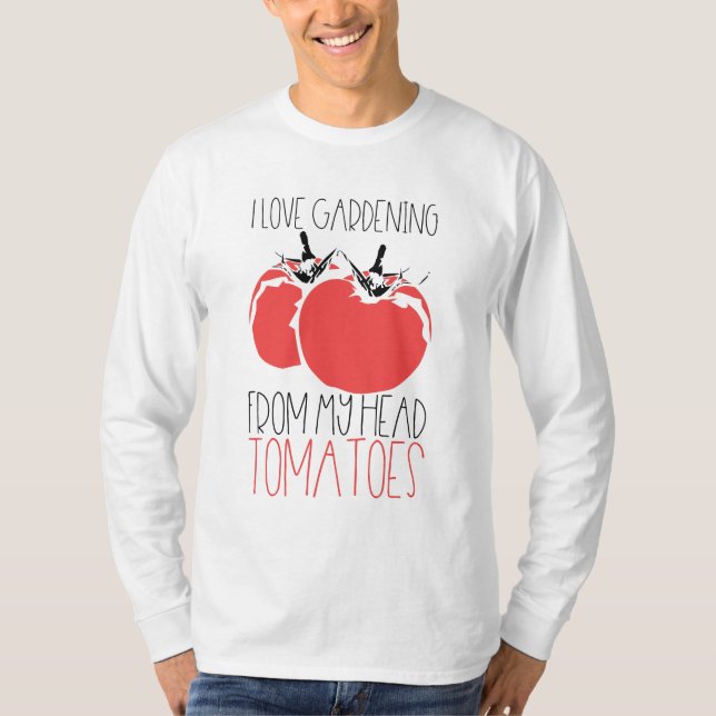 Camiseta Presente de jardinagem de tomates (Frente)