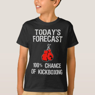 Camiseta Presente de Kickboxing - Previsão de Hoje do Kickb