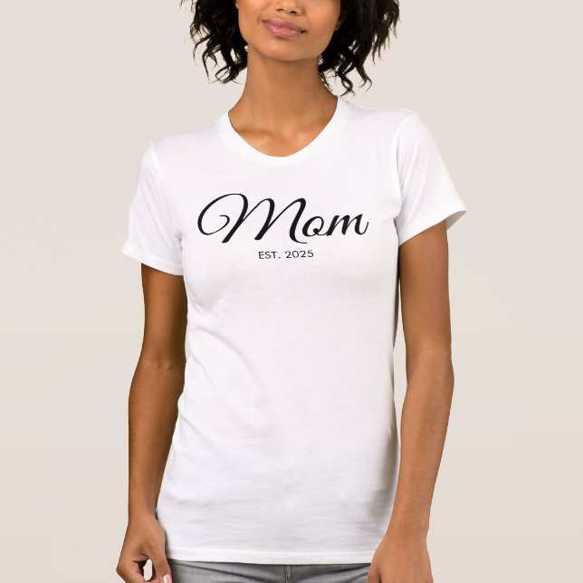 Camiseta Presente de Mãe Estabelecida Nova Mãe Roteiro Pret (Frente)