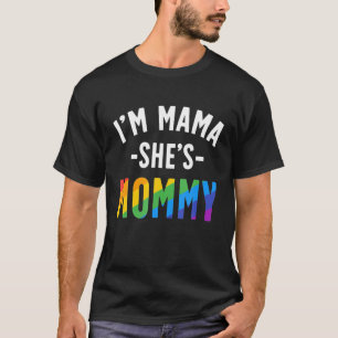 Camiseta Presente de Mãe Lésbica Orgulho Gay Eu Sou Mamãe E