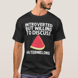 Camiseta Presente De Melancia legal Para Homens, Fruta Verm