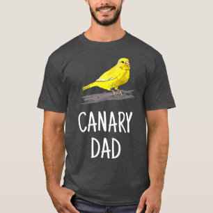 Camiseta Presente De Pássaro Canário De Pássaro Do Pai C