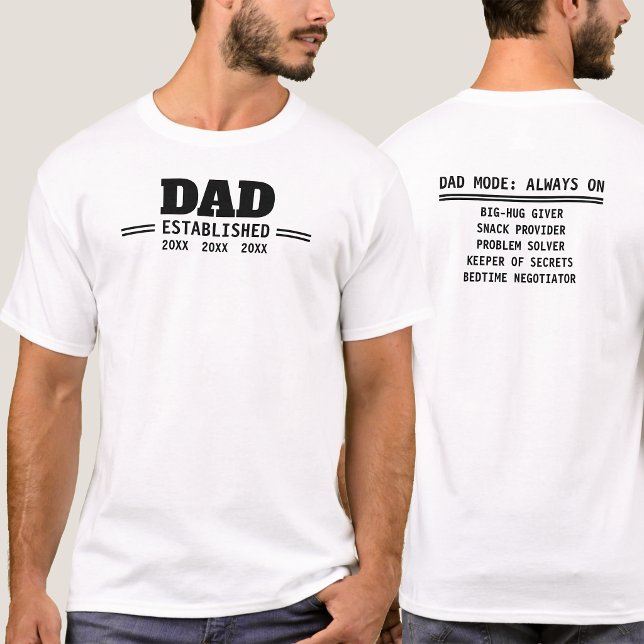Camiseta Presente de Paternidade Estabelecida pelo Pai (Dad Established Fatherhood Gift T-Shirt. A year-round Fatherhood Gift for dads and proud fathers.)