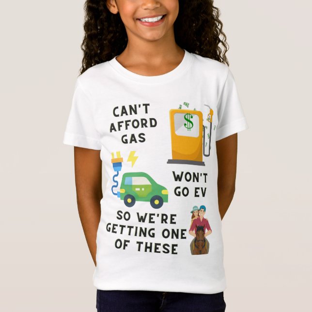 Camiseta Presente de piada não posso pagar gasolina ou veíc (Frente)