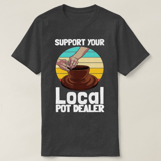 Camiseta Presente De Potência Engraçado Para Potes Dealer M (Frente do Design)