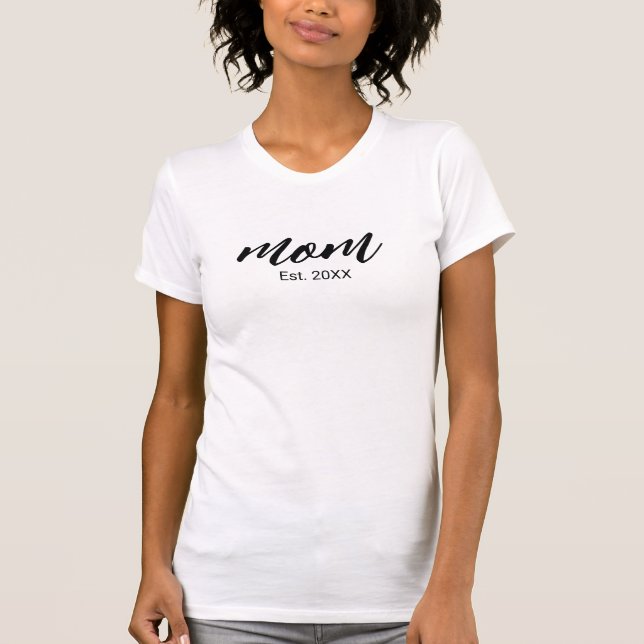 Camiseta Presente de Roteiro de Nova Mãe Estabelecida (Frente)