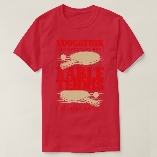 Camiseta Presente de Tênis engraçada para jogador de Mesa (Frente do Design)