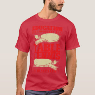 Camiseta Presente de Tênis engraçada para jogador de Mesa