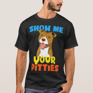 Camiseta Presente Divertido de Pitbull para Mostrar seus Pi