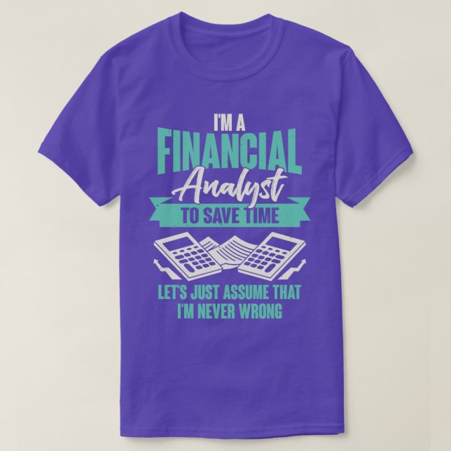 Camiseta Presente do analista financeiro financeiro (Frente do Design)